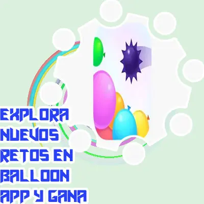 Juega en balloon app casino y prueba suerte. 