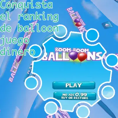 Descarga app balloon y empieza a jugar. 